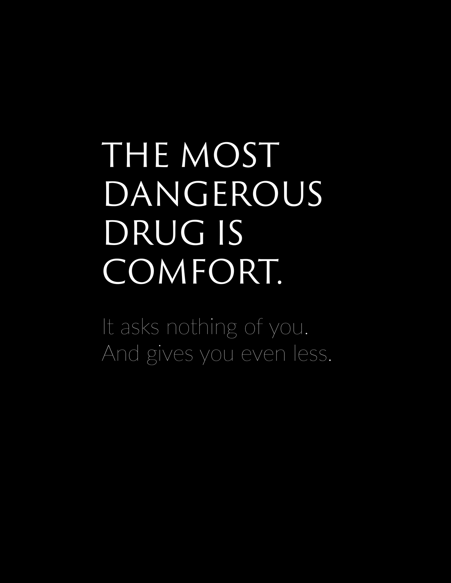 Digital Tao: Comfort Is the Cage ParagonPrint